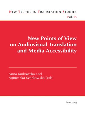 cover image of New Points of View on Audiovisual Translation and Media Accessibility